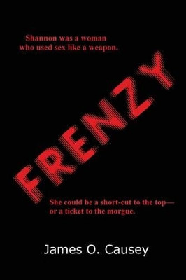 Frenzy by James O Causey 9781627551083