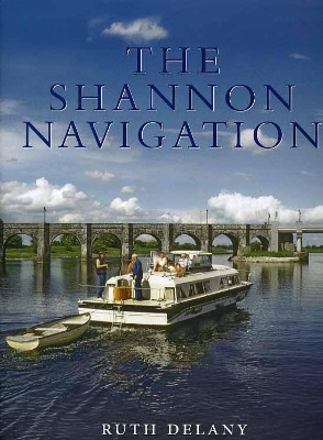 The Shannon Navigation by Ruth Delaney 9781843511328