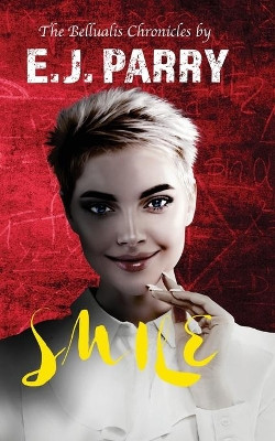 Smile by E J Parry 9781913166311