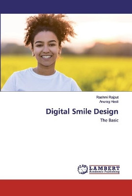 Digital Smile Design by Rashmi Rajput 9786200587596