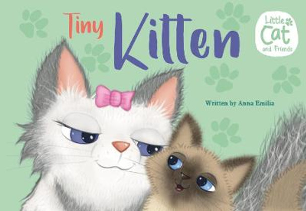 Tiny Kitten by Anna Emilia
