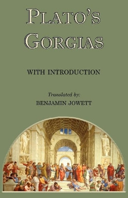 Gorgias by Plato 9781604505481