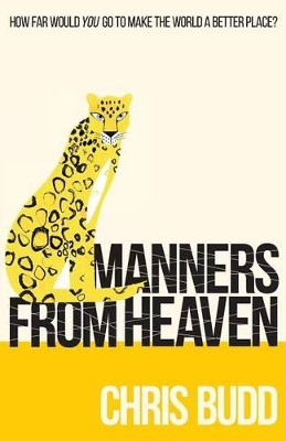 Manners from Heaven by Chris Budd 9781781326176