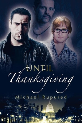 Until Thanksgiving by Michael Rupured 9781623802400