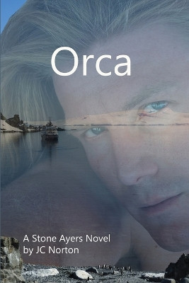 Orca by Jc Norton 9798869214485
