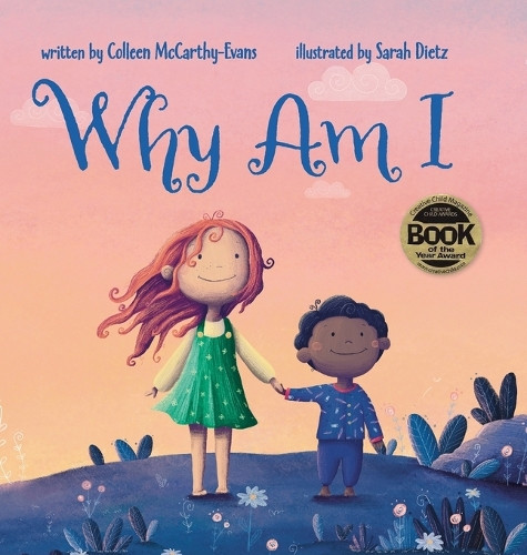 Why Am I by Colleen McCarthy-Evans 9781940654034