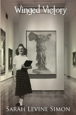 Winged Victory by Sarah Levine Simon 9781626947078