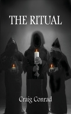The Ritual by Craig Conrad 9781955243797