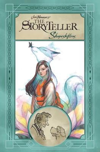 Jim Henson's The Storyteller: Shapeshifters by Andre Frattino