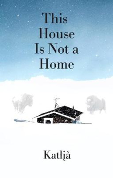 This House Is Not a Home by Katłıa