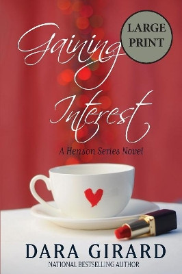 Gaining Interest by Dara Girard 9781949764338