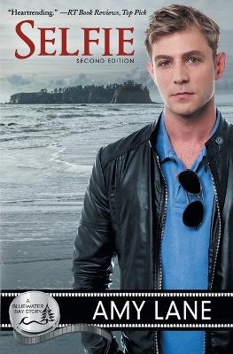 Selfie by Amy Lane 9781626493858