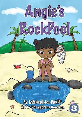 Angie's Rockpool by Michael Des David 9781925960099