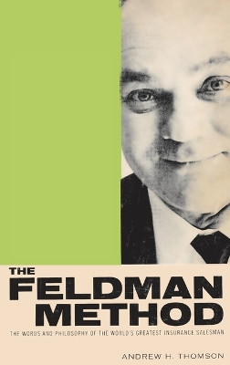 The Feldman Method by Andrew Thomson 9781607968733