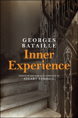 Inner Experience by Georges Bataille 9781438452364