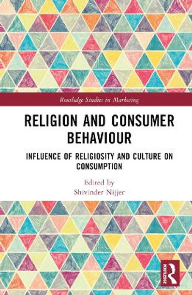 Religion and Consumer Behaviour: Influence of Religiosity and Culture on Consumption by Gaurav Gupta