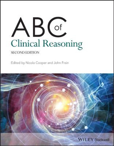 ABC of Clinical Reasoning, 2nd Edition by N Cooper