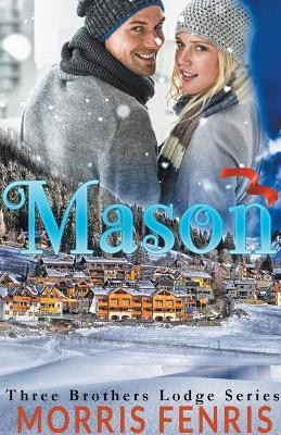 Mason by Morris Fenris 9798201628710