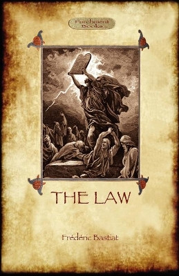 The Law by Frederic Bastiat 9781908388308