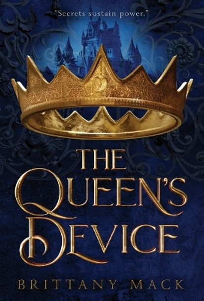 The Queen's Device by Brittany Mack 9798990073722