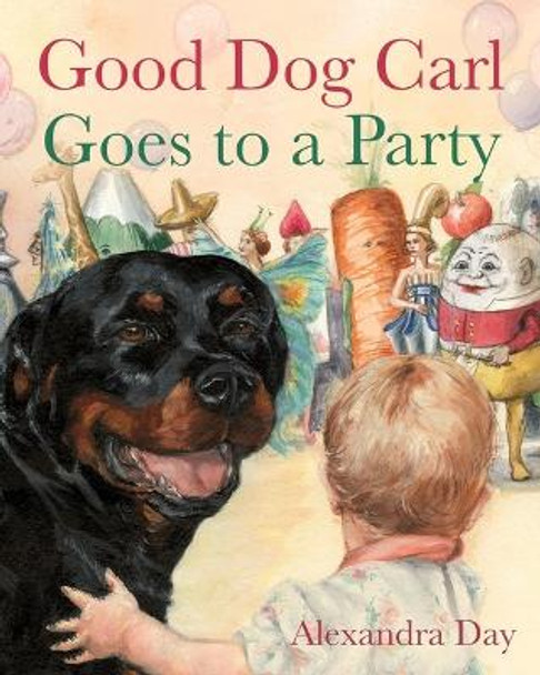 Good Dog Carl Goes to a Party by Alexandra Day