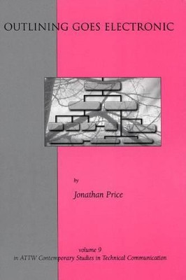 Outlining Goes Electronic by Jonathan Price 9781567503791