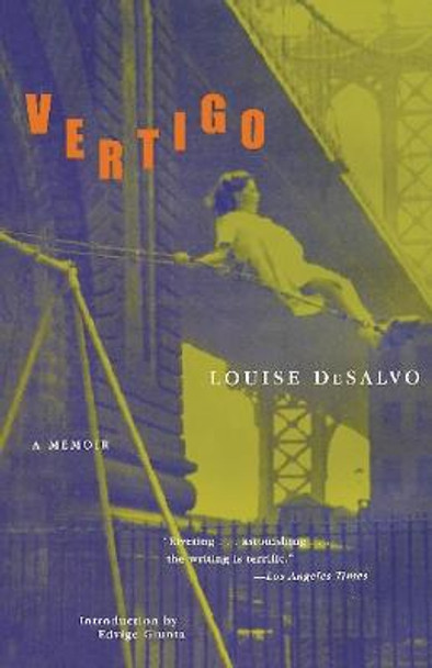 Vertigo: A Memoir by Louise DeSalvo