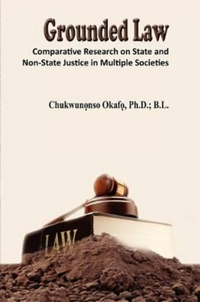 Grounded Law by Chukwunonso Okaf 9789789233762