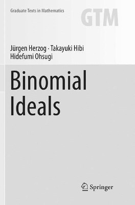 Binomial Ideals by Jurgen Herzog 9783030070199
