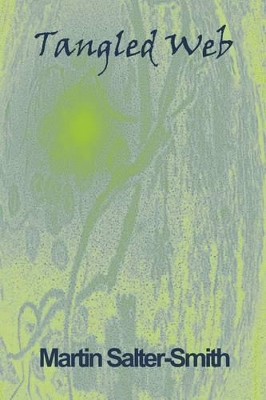 Tangled Web by Martin Salter-Smith 9781849239059