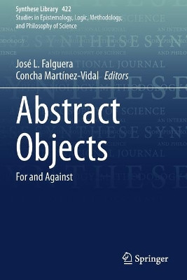 Abstract Objects: For and Against by Jose L. Falguera 9783030382445