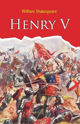 Henry V by William Shakespeare 9789388318914