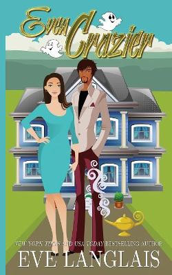 Even Crazier by Eve Langlais 9781773840574