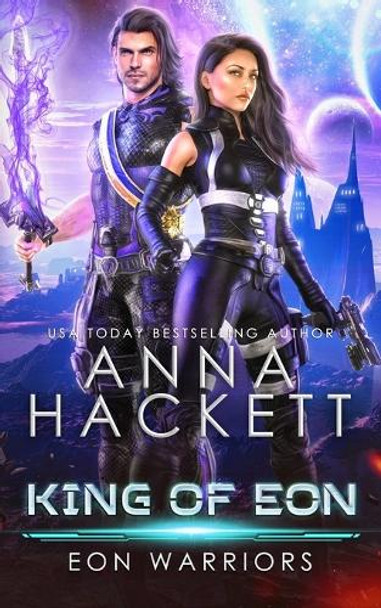 King of Eon by Anna Hackett 9781922414373