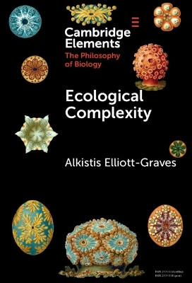 Ecological Complexity by Alkistis Elliott-Graves 9781316514122