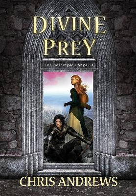 Divine Prey by Chris W Andrews 9781925803020