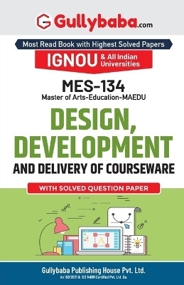MES-134 Design, Development and Delivery of Courseware by Gullybaba Com Panel 9789355548610