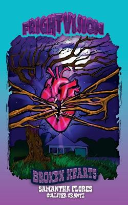 Broken Hearts by Culliver Crantz 9781952910159