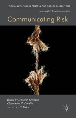 Communicating Risk by Jonathan Crichton 9781137478771