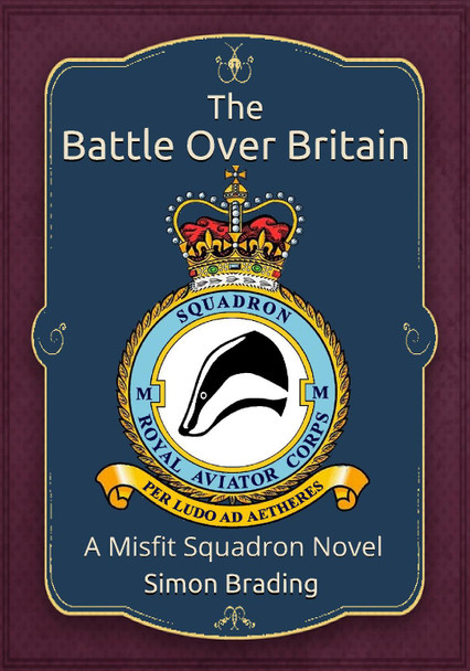 The Battle Over Britain by Simon Brading 9781917470001