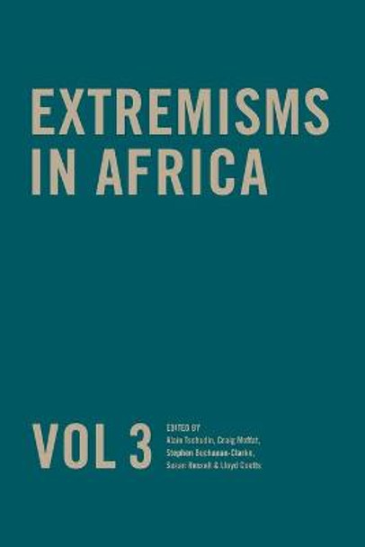 Extremisms in Africa Vol 3 Volume 3 by Susan Russell