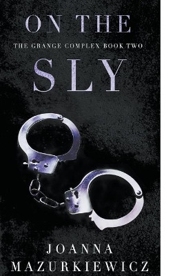 On the Sly by Joanna Mazurkiewicz 9798201536336
