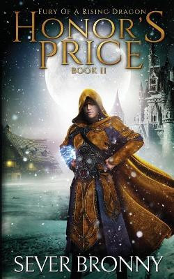 Honor's Price by Sever Bronny 9781775172932