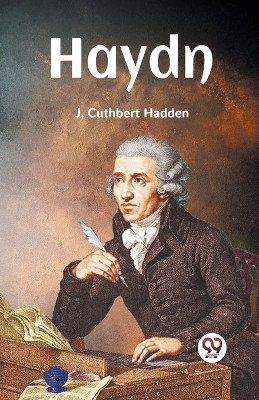 Haydn by Hadden J Cuthbert 9789359325958