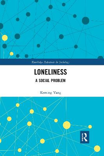 Loneliness: A Social Problem by Keming Yang