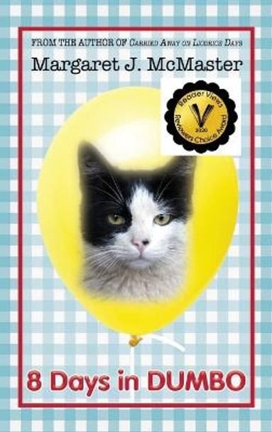 8 Days in DUMBO by Margaret J McMaster 9781999114404