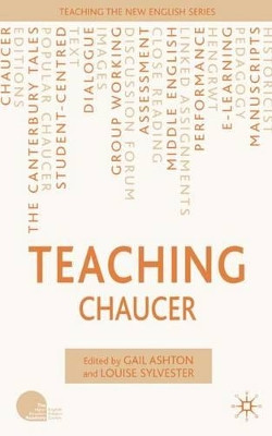 Teaching Chaucer by Gail Ashton 9781403988263