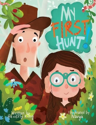 My First Hunt by Beverly King 9781735383620