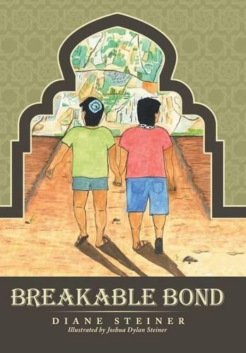 Breakable Bond by Diane Steiner 9781480813861