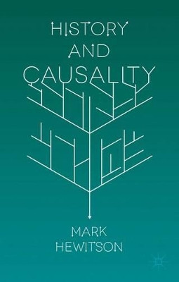 History and Causality by Mark Hewitson 9781137372390